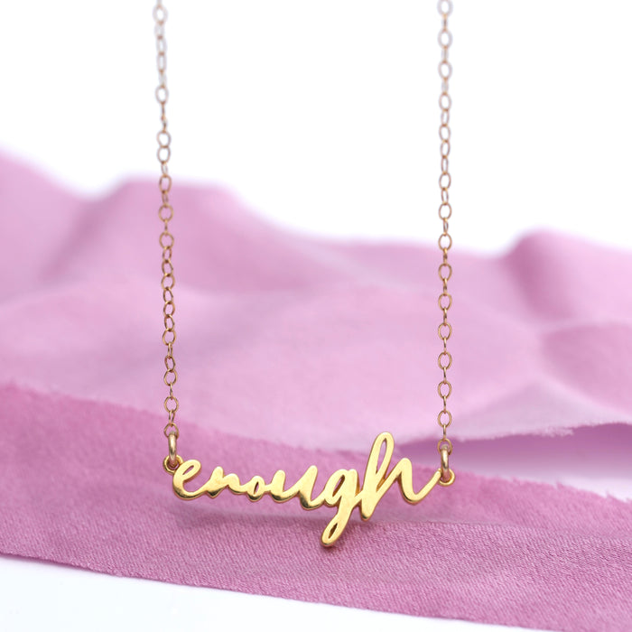 The Inspiration Collection: Enough Necklace